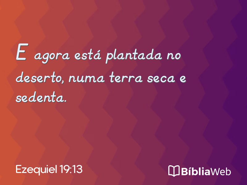 Ezequiel 19:13 em imagem para compartilhar
