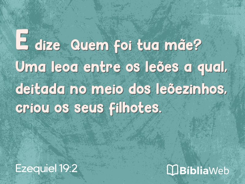 Ezequiel 19:2 em imagem para compartilhar