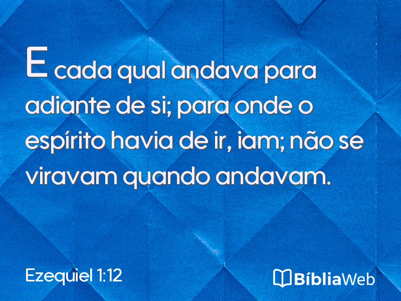 Ezequiel 1:12 em imagem para compartilhar