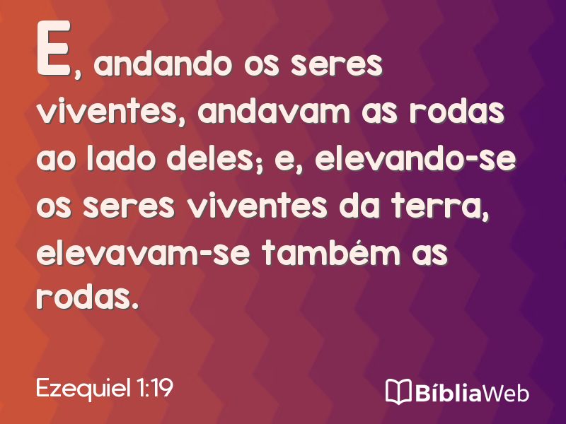 Ezequiel 1:19 em imagem para compartilhar