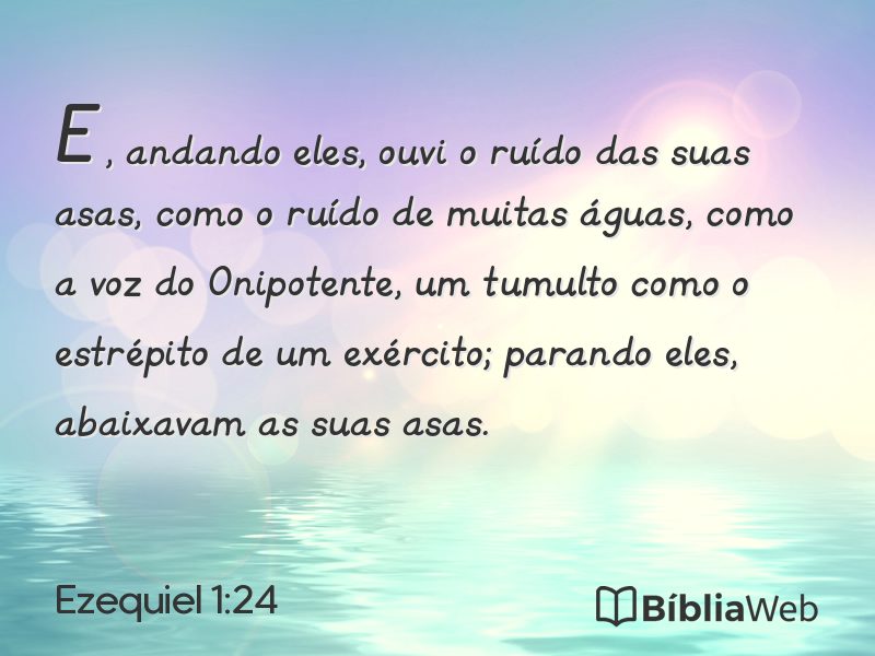 Ezequiel 1:24 em imagem para compartilhar
