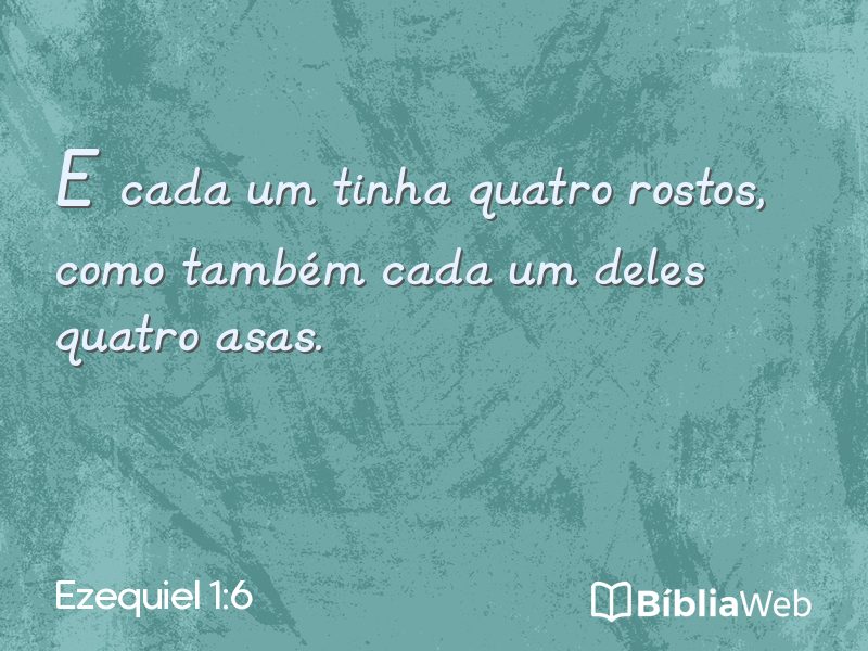 Ezequiel 1:6 em imagem para compartilhar