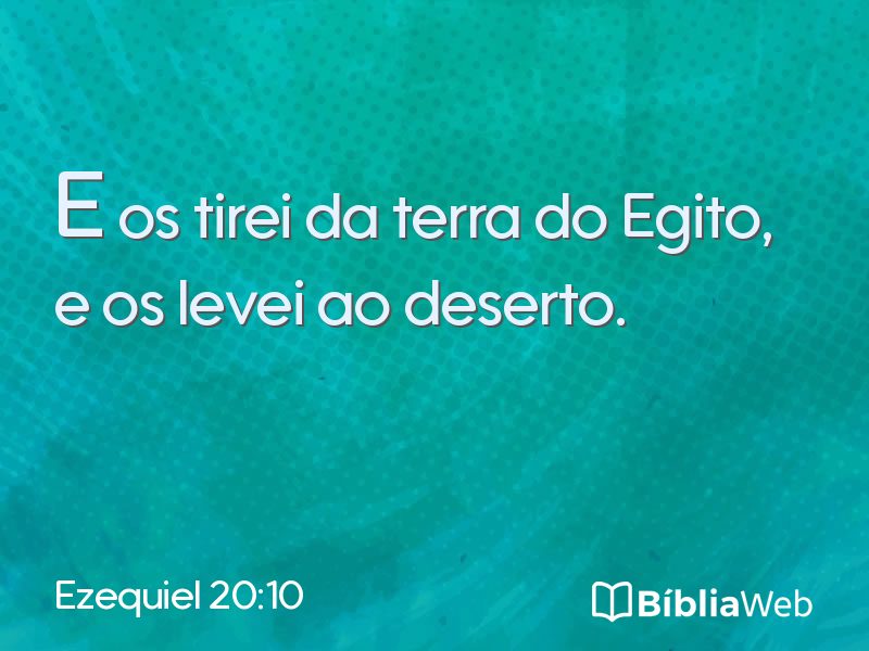 Ezequiel 20:10 em imagem para compartilhar