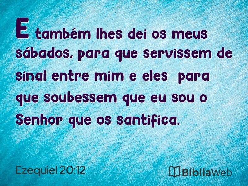 Ezequiel 20:12 em imagem para compartilhar