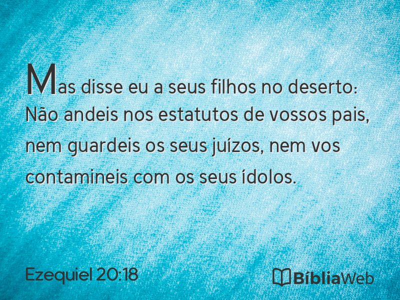 Ezequiel 20:18 em imagem para compartilhar