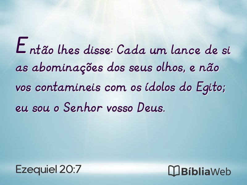 Ezequiel 20:7 em imagem para compartilhar
