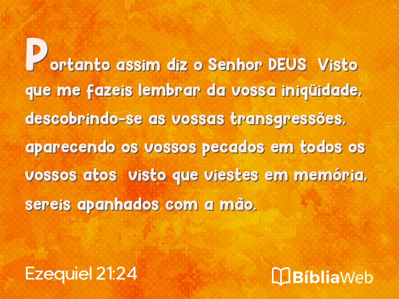 Ezequiel 21:24 em imagem para compartilhar
