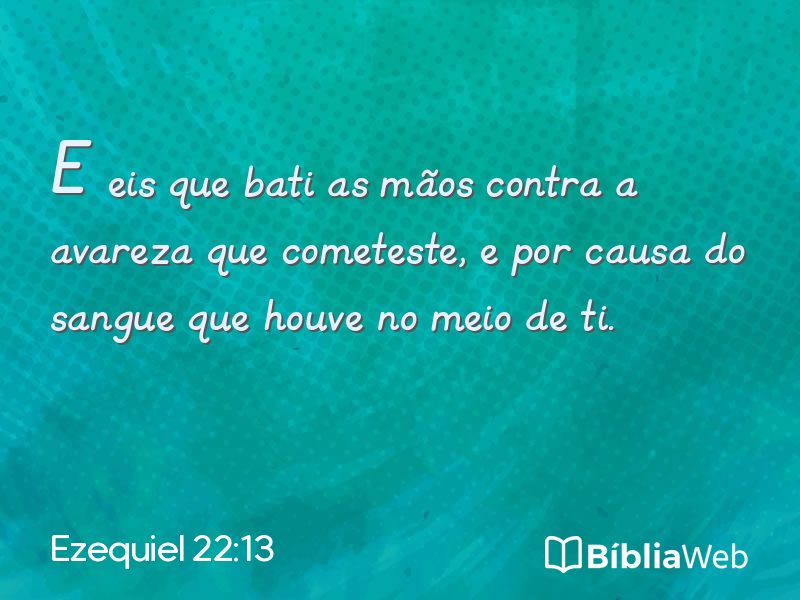 Ezequiel 22:13 em imagem para compartilhar