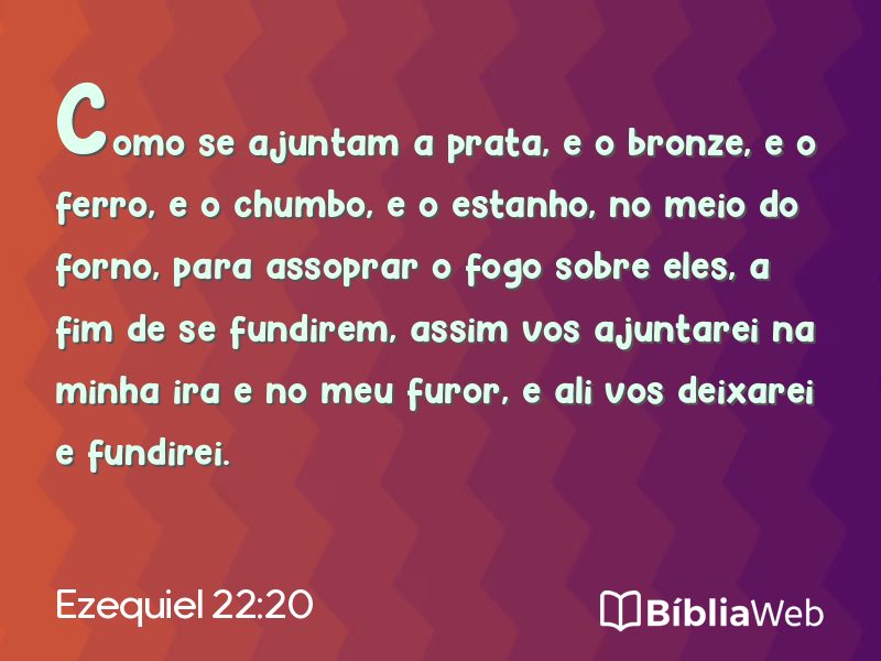 Ezequiel 22:20 em imagem para compartilhar