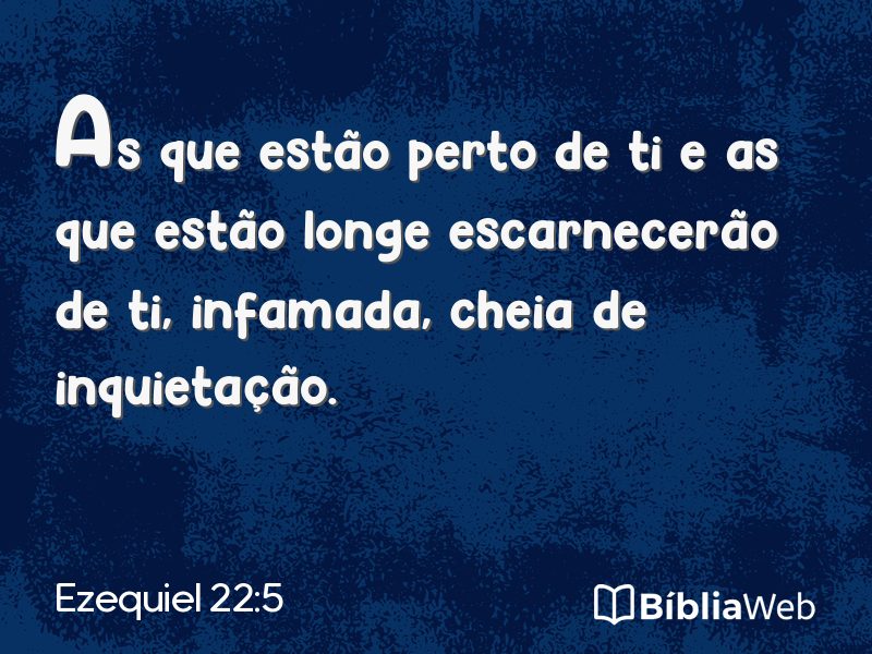 Ezequiel 22:5 em imagem para compartilhar