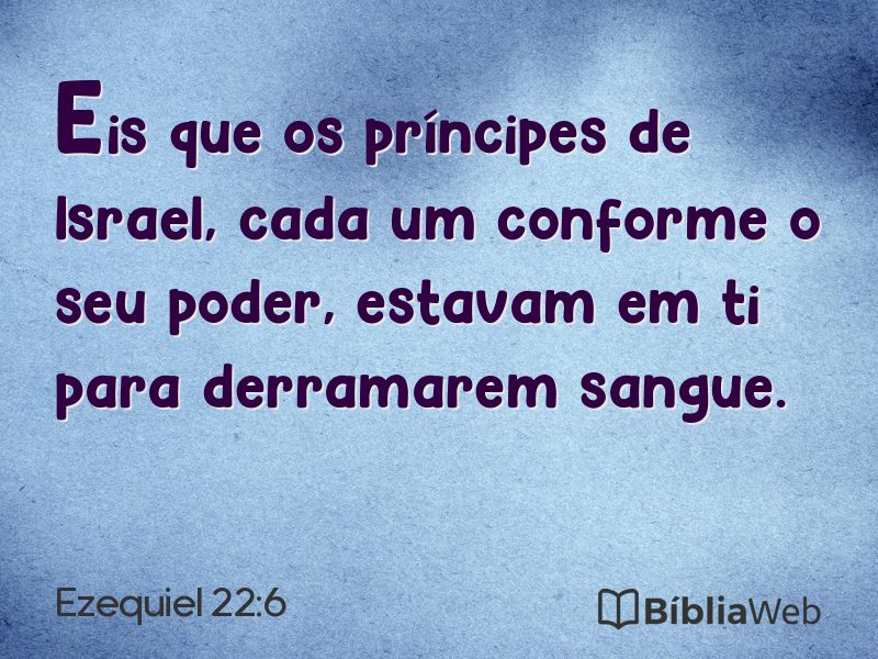 Ezequiel 22:6 em imagem para compartilhar