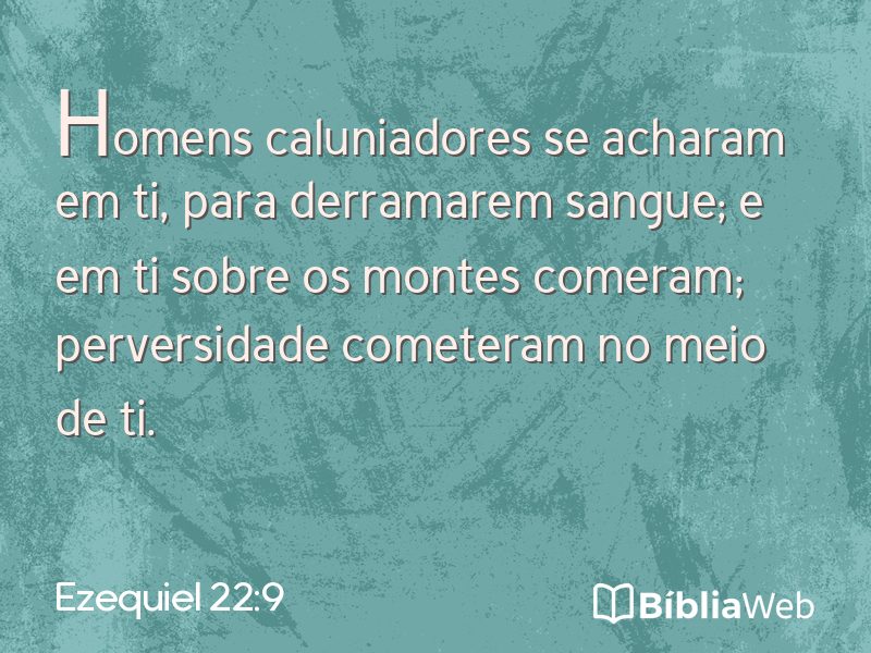 Ezequiel 22:9 em imagem para compartilhar