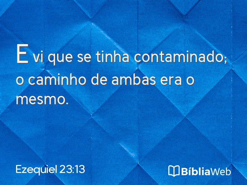 Ezequiel 23:13 em imagem para compartilhar