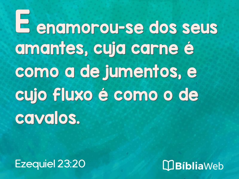 Ezequiel 23:20 em imagem para compartilhar