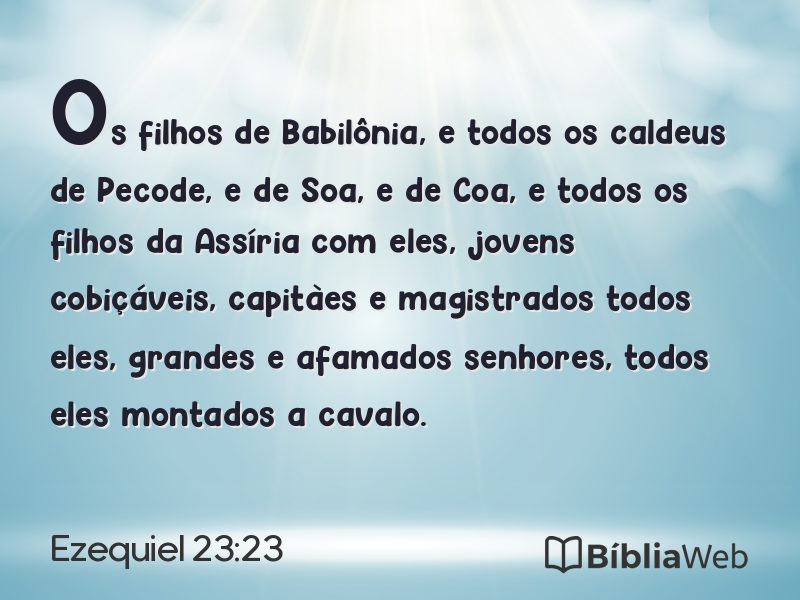 Ezequiel 23:23 em imagem para compartilhar