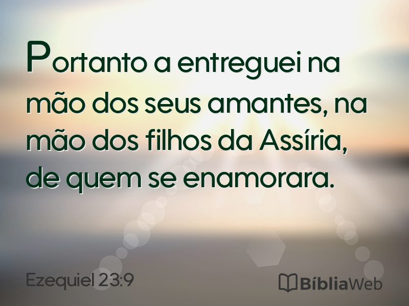 Ezequiel 23:9 em imagem para compartilhar