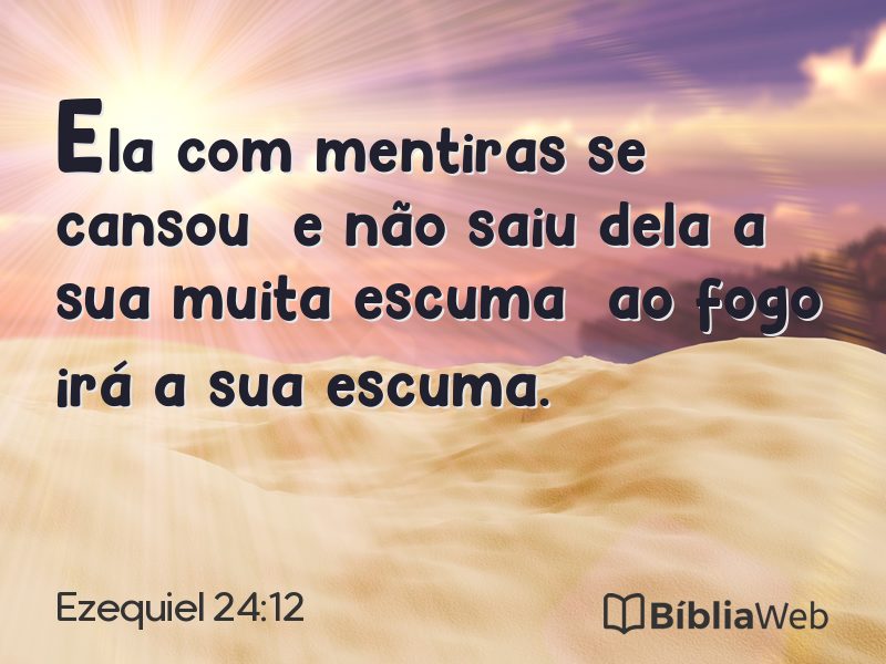 Ezequiel 24:12 em imagem para compartilhar