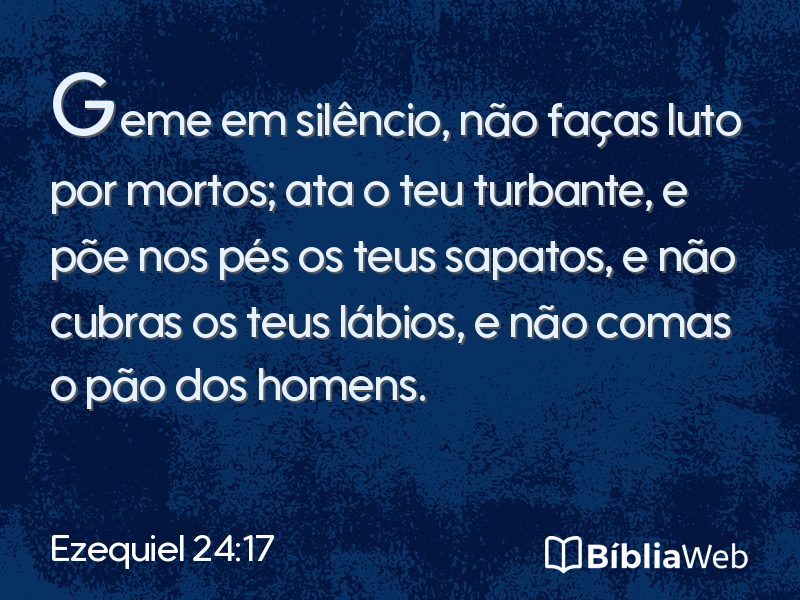 Ezequiel 24:17 em imagem para compartilhar