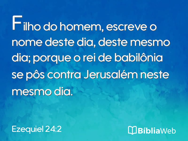 Ezequiel 24:2 em imagem para compartilhar