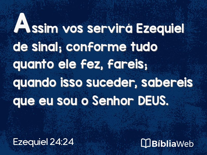 Ezequiel 24:24 em imagem para compartilhar