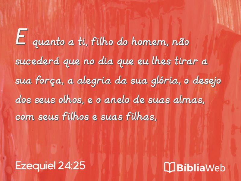 Ezequiel 24:25 em imagem para compartilhar