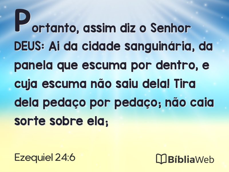 Ezequiel 24:6 em imagem para compartilhar