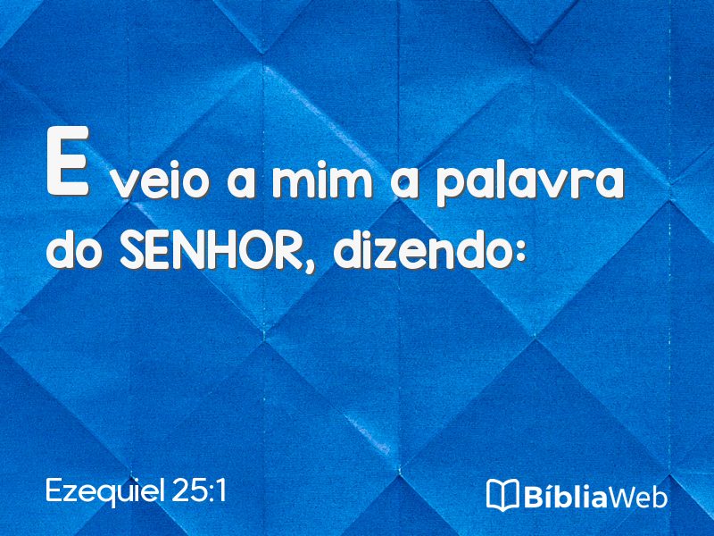 Ezequiel 25:1 em imagem para compartilhar