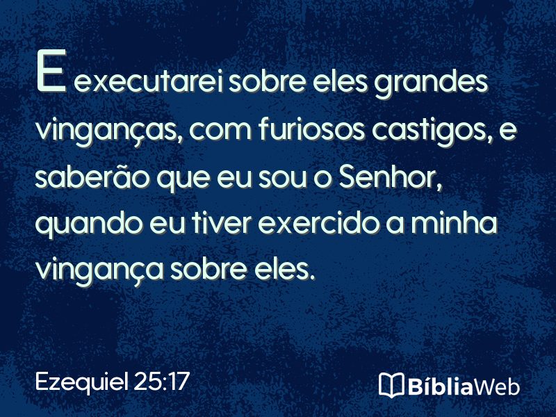 Ezequiel 25:17 em imagem para compartilhar