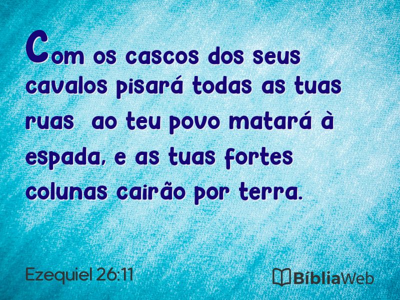 Ezequiel 26:11 em imagem para compartilhar