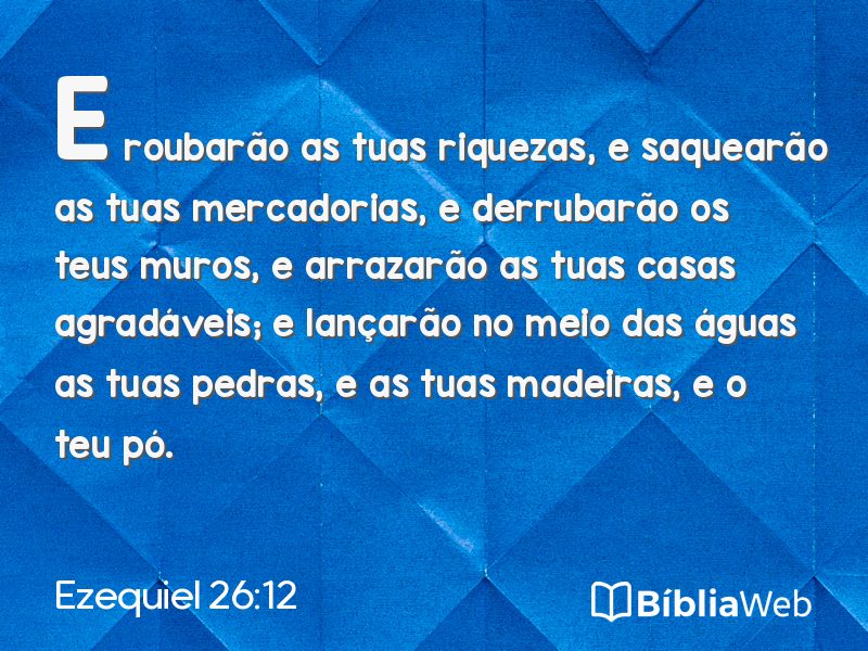 Ezequiel 26:12 em imagem para compartilhar