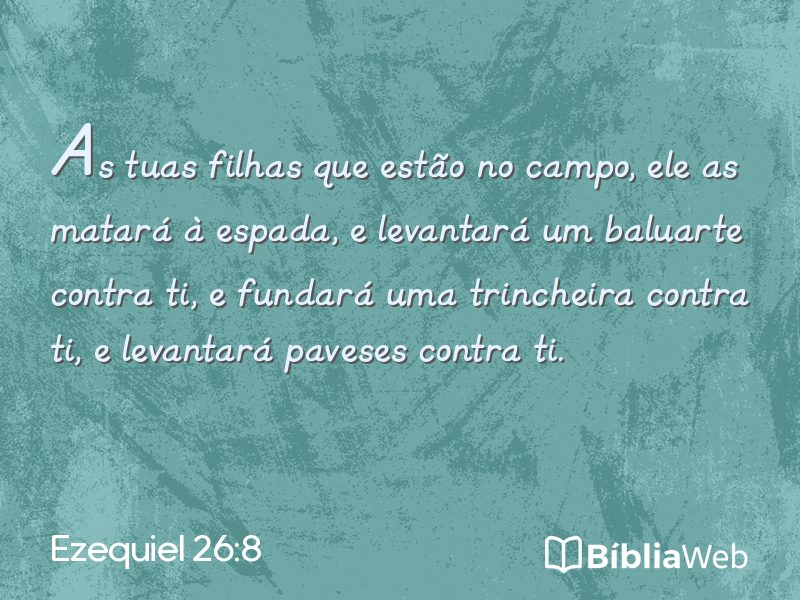 Ezequiel 26:8 em imagem para compartilhar
