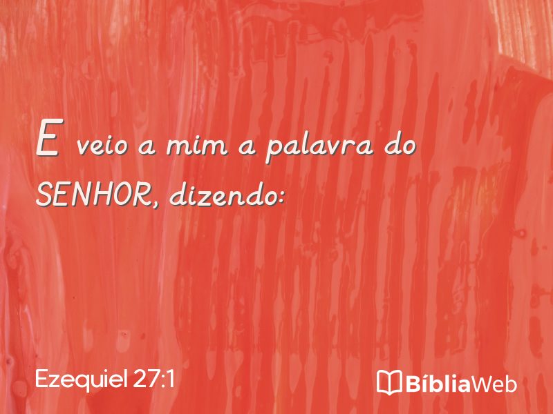 Ezequiel 27:1 em imagem para compartilhar