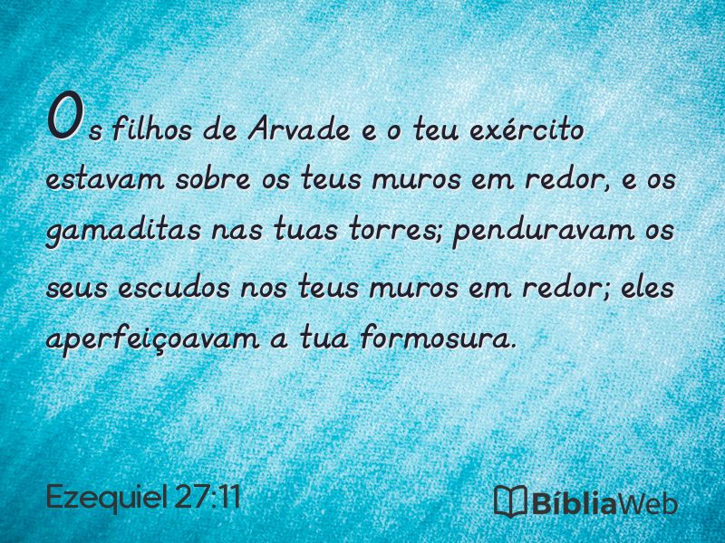 Ezequiel 27:11 em imagem para compartilhar