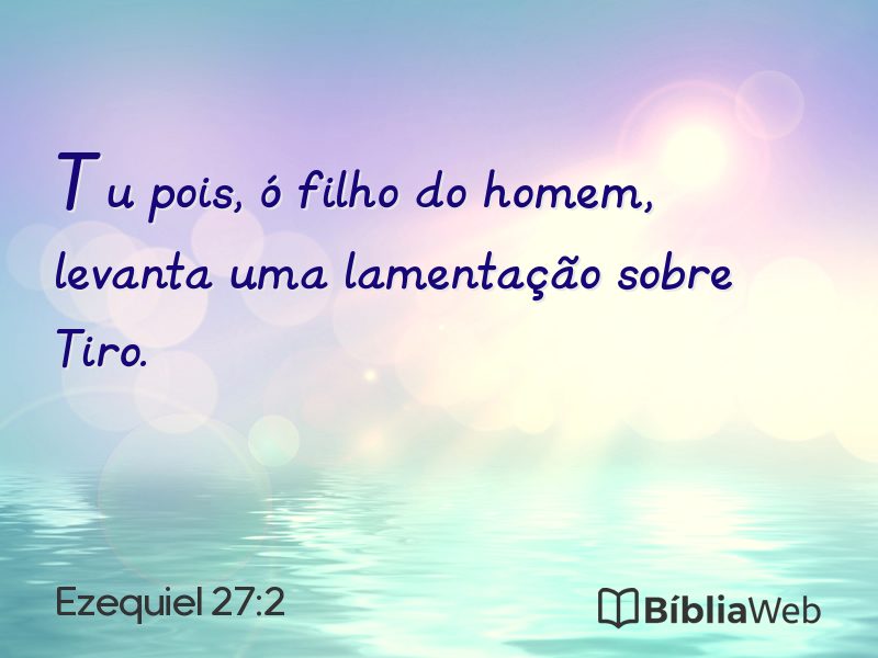 Ezequiel 27:2 em imagem para compartilhar