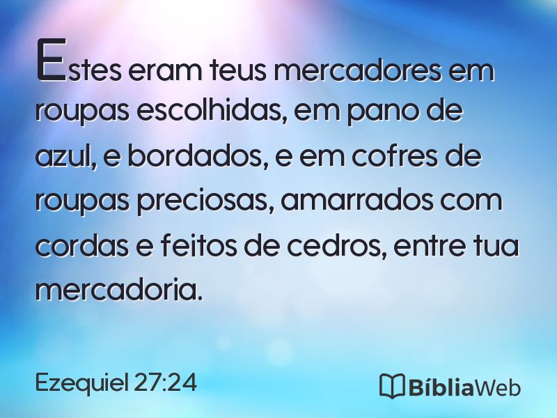 Ezequiel 27:24 em imagem para compartilhar