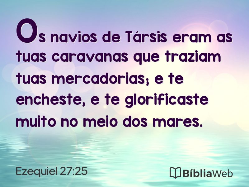 Ezequiel 27:25 em imagem para compartilhar