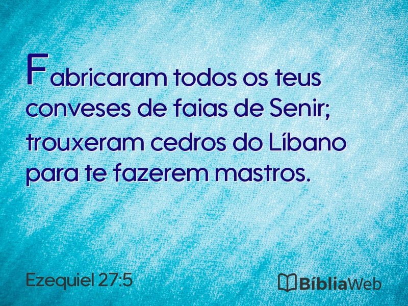 Ezequiel 27:5 em imagem para compartilhar
