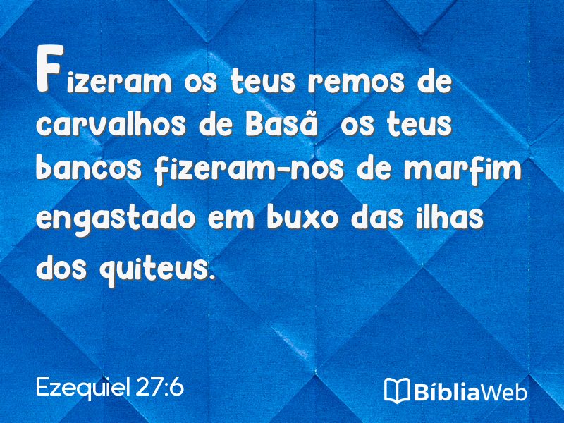 Ezequiel 27:6 em imagem para compartilhar