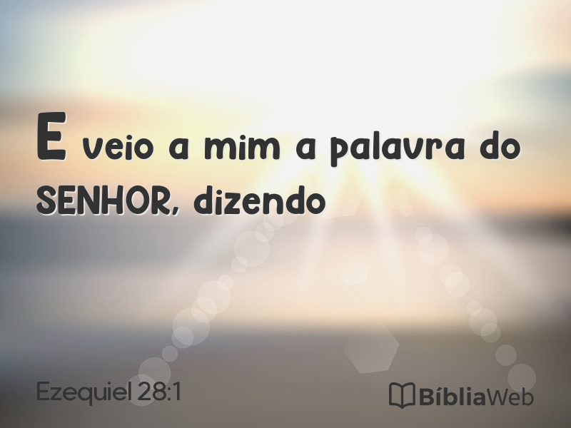 Ezequiel 28:1 em imagem para compartilhar