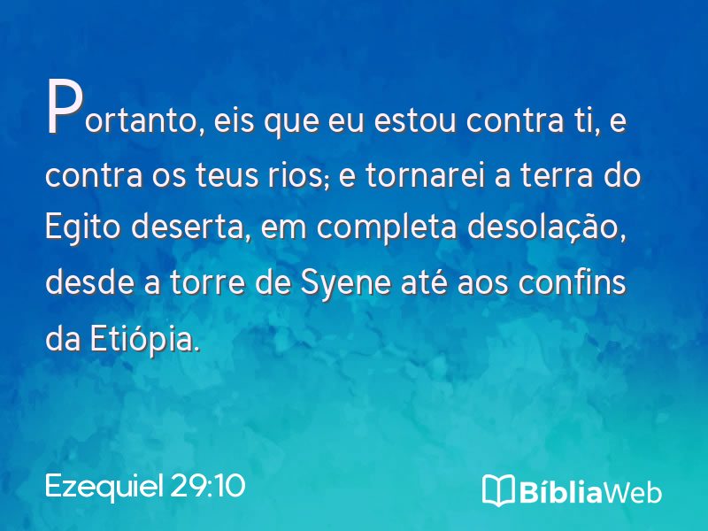 Ezequiel 29:10 em imagem para compartilhar