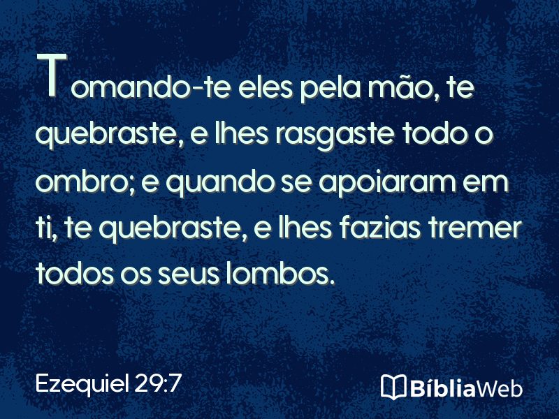 Ezequiel 29:7 em imagem para compartilhar