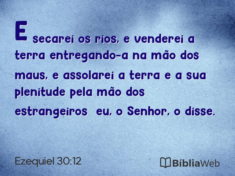 Ezequiel 30:12 em imagem para compartilhar