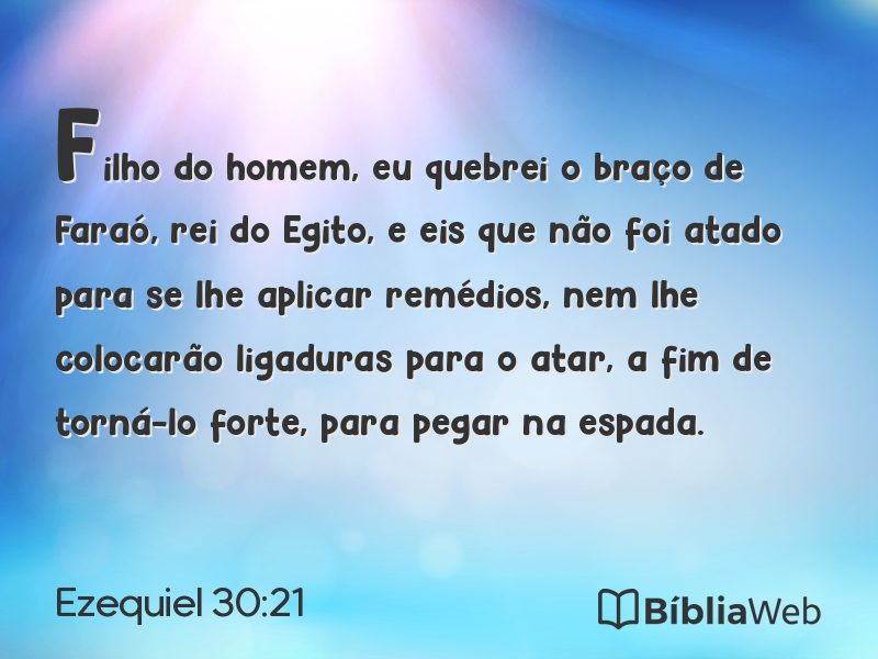 Ezequiel 30:21 em imagem para compartilhar