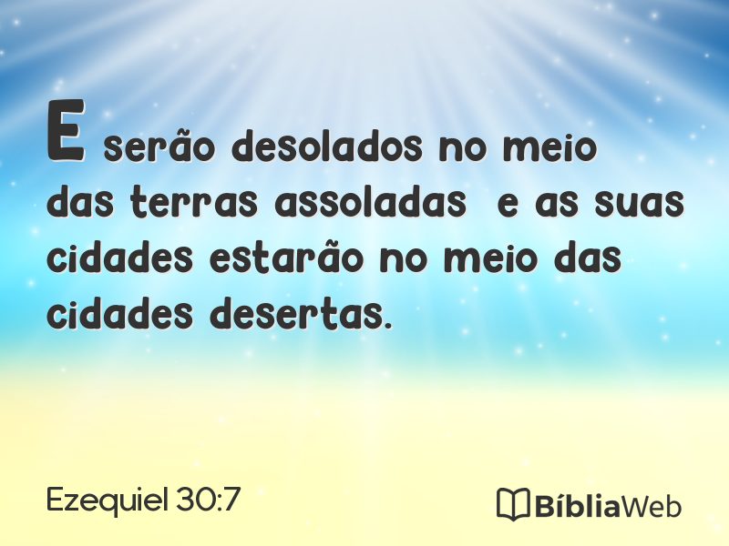 Ezequiel 30:7 em imagem para compartilhar