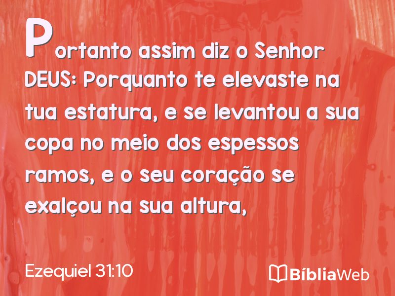 Ezequiel 31:10 em imagem para compartilhar