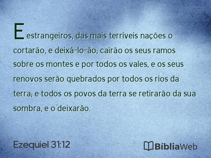 Ezequiel 31:12 em imagem para compartilhar