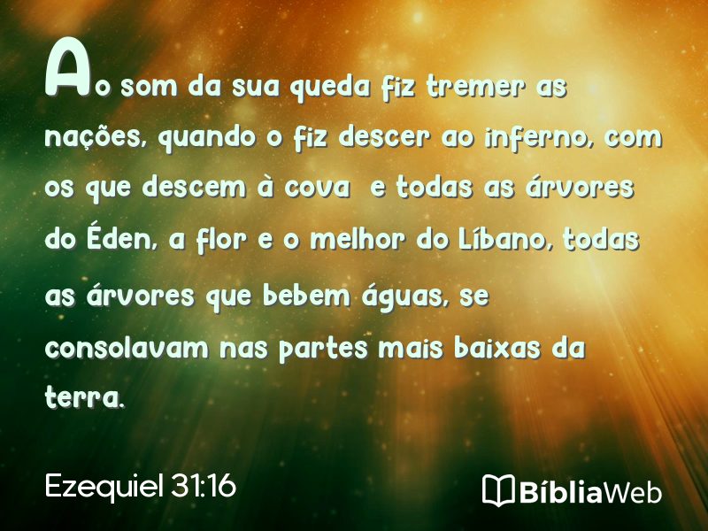 Ezequiel 31:16 em imagem para compartilhar