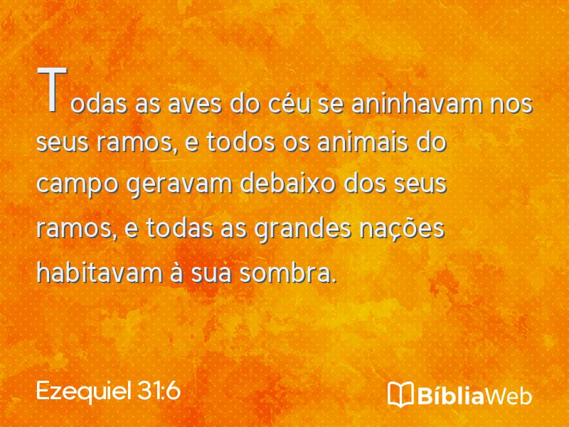 Ezequiel 31:6 em imagem para compartilhar