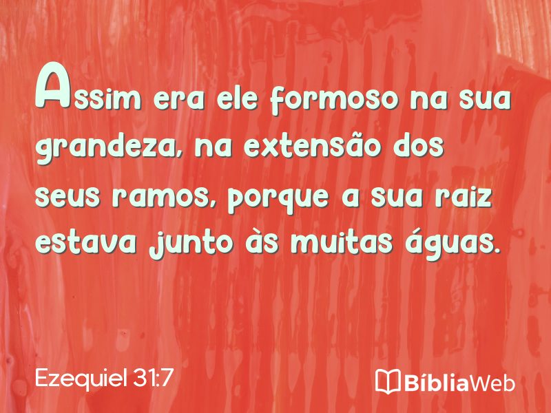 Ezequiel 31:7 em imagem para compartilhar
