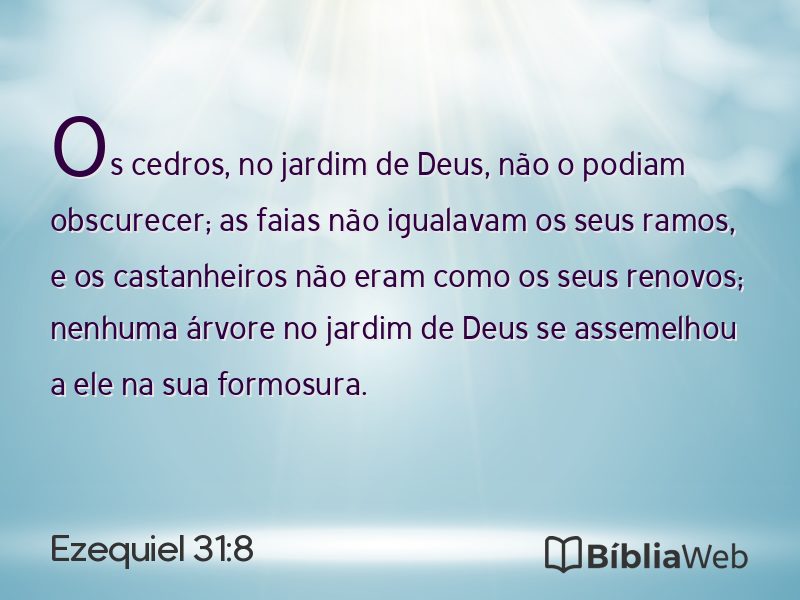 Ezequiel 31:8 em imagem para compartilhar